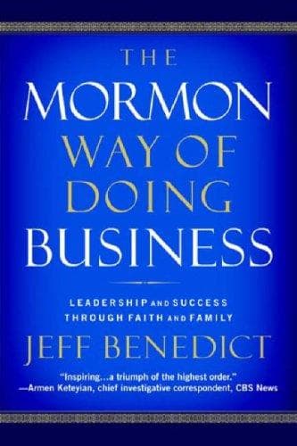 Cover of The Mormon Way of Doing Business by Jeff Benedict