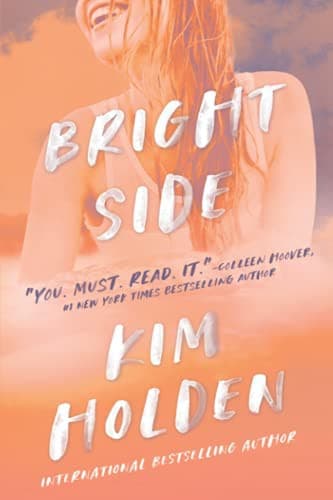Cover of Bright Side by Kim Holden
