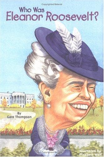 Cover of Who was Eleanor Roosevelt? by Gare Thompson