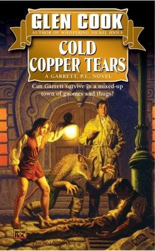 Cover of Cold Copper Tears (Garrett Files) by Glen Cook