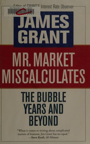 Cover of Mr. Market miscalculates by Grant, James