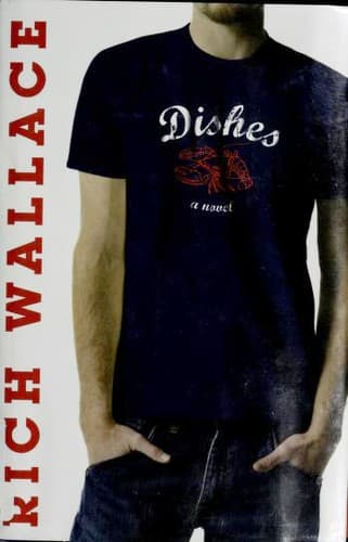Cover of Dishes by Rich Wallace