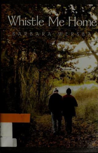 Cover of Whistle me home by Barbara Wersba