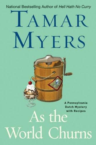 Cover of As the World Churns by Tamar Myers