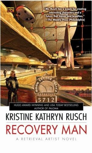 Cover of Recovery Man by Kristine Kathryn Rusch