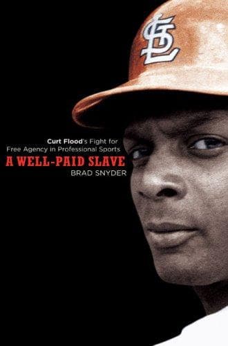 Cover of A Well-Paid Slave by Brad Snyder