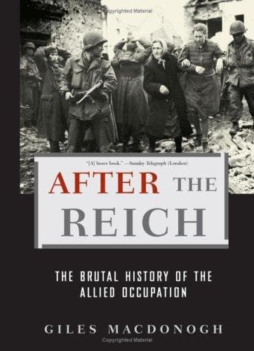 Cover of After the Reich by Giles MacDonogh