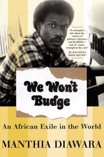 Cover of We Won't Budge by Manthia Diawara
