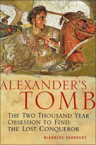 Cover of Alexander's Tomb by Nicholas J. Saunders