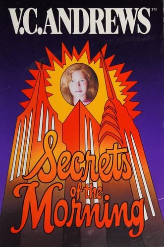 Cover of Secrets of the Morning by V.C. Andrews