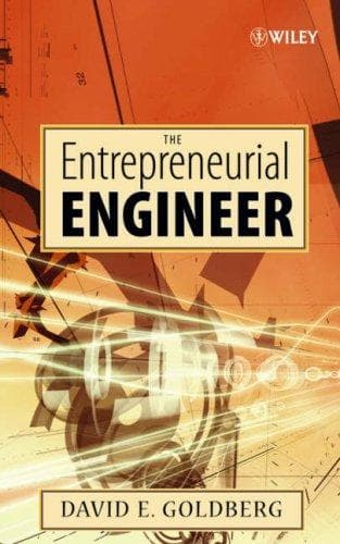 Cover of The entrepreneurial engineer by Goldberg, David E