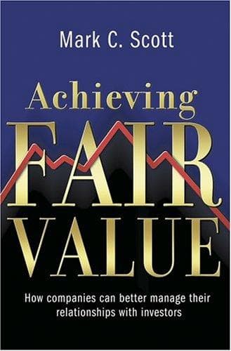 Cover of Achieving fair value by Mark C. Scott