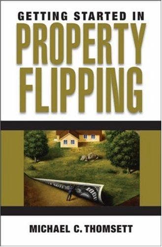 Cover of Getting Started in Property Flipping (Getting Started In.....) by Michael C. Thomsett