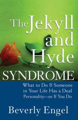 Cover of The Jekyll and Hyde Syndrome by Beverly Engel