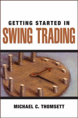 Cover of Getting Started in Swing Trading (Getting Started in) by Michael C. Thomsett