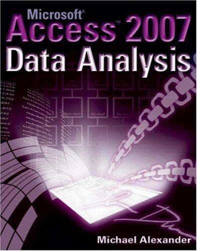 Cover of Microsoft Access 2007 Data Analysis by Michael Alexander