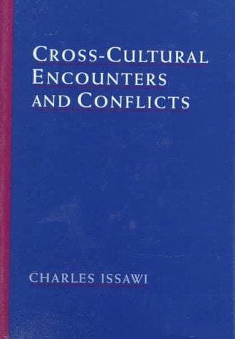 Cover of Cross-cultural encounters and conflicts by Charles Philip Issawi
