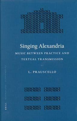 Cover of Singing Alexandria by L. Prauscello