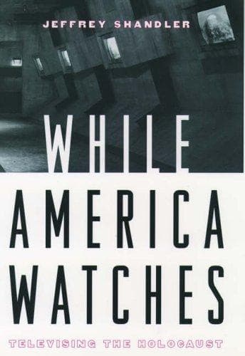 Cover of While America watches by Jeffrey Shandler