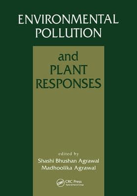 Cover of Environmental pollution and plant responses by Shashi Bhushan Agrawal