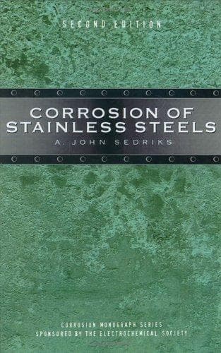 Cover of Corrosion of stainless steels by A. John Sedriks