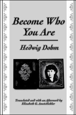 Cover of Become who you are by Hedwig Dohn