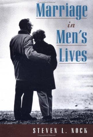 Cover of Marriage in men's lives by Steven L. Nock