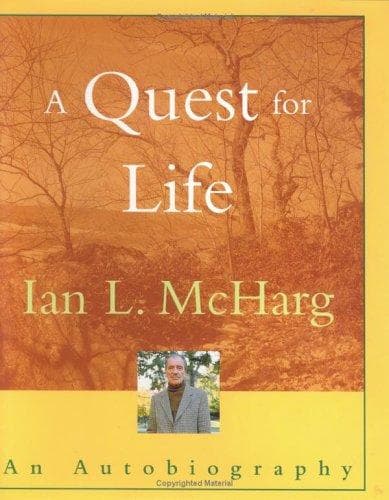 Cover of A quest for life by Ian L. McHarg