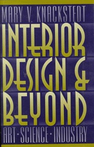 Cover of Interior design and beyond by Mary V. Knackstedt