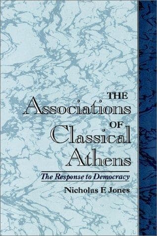 Cover of The associations of Classical Athens by Nicholas F. Jones