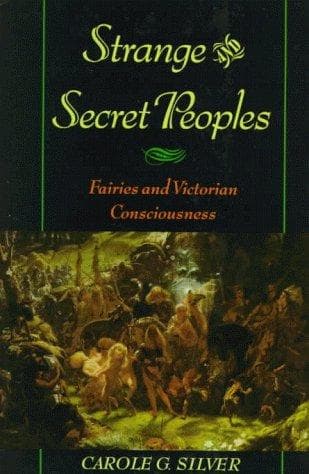 Cover of Strange and Secret Peoples by Carole G. Silver
