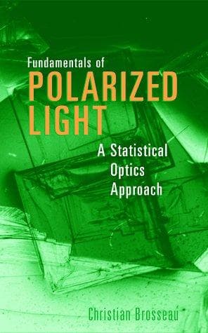 Cover of Fundamentals of polarized light by Christian Brosseau