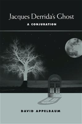 Cover of Jacques Derrida's ghost by David Appelbaum