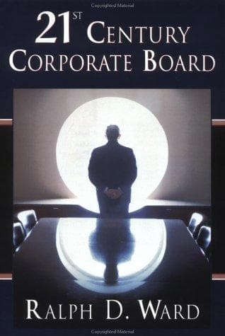 Cover of 21st century corporate board by Ralph D. Ward