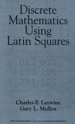 Cover of Discrete mathematics using Latin squares by Charles F. Laywine