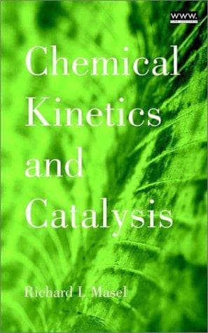 Cover of Chemical Kinetics & Catalysis by Richard I. Masel