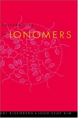 Cover of Introduction to ionomers by A. Eisenberg