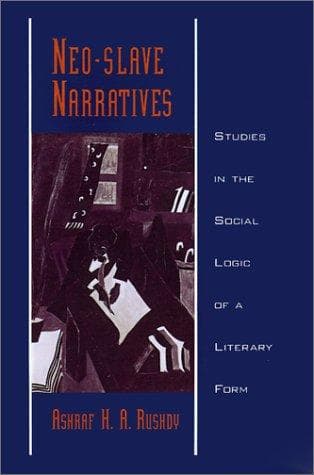 Cover of Neo-slave narratives by Ashraf H. A. Rushdy