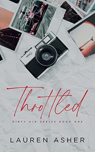 Cover of Throttled by Lauren Asher