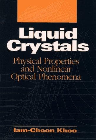 Cover of Liquid Crystals by Iam-Choon Khoo