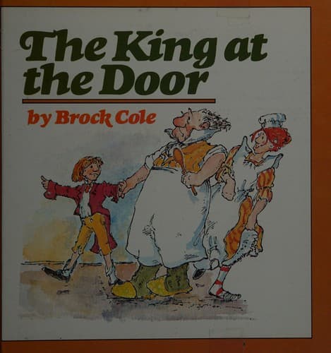 Cover of The king at the door by Brock Cole