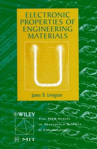 Cover of Electronic properties of engineering materials by James D. Livingston