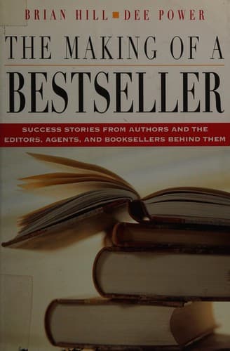 Cover of The making of a bestseller by Brian E. Hill