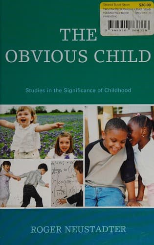 Cover of The obvious child by Roger M. Neustadter