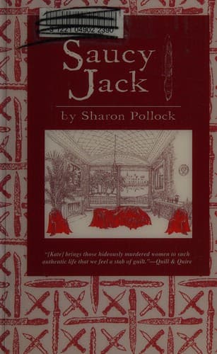 Cover of Saucy Jack by Sharon Pollock