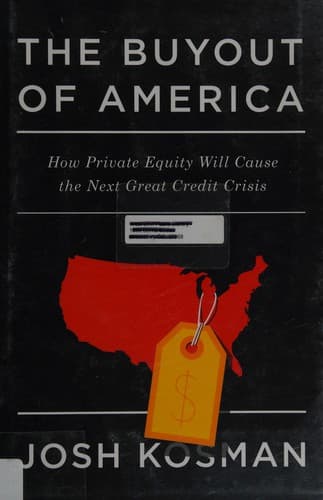 Cover of The buyout of America by Josh Kosman
