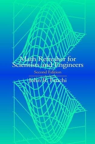 Cover of Math refresher for scientists and engineers by John R. Fanchi
