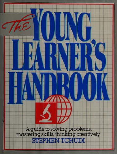 Cover of The young learner's handbook by Stephen Tchudi
