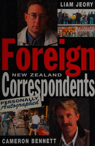 Cover of Foreign correspondents by Cameron Bennett
