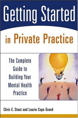 Cover of Getting started in private practice by Chris E. Stout